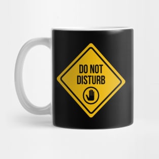 Do Not Disturb Sign Mug